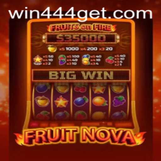Explorando o Universo de FruitNova: O Jogo Que Conquista Com Win444